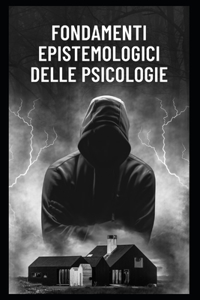 Fondamenti epistemologici delle psicologie