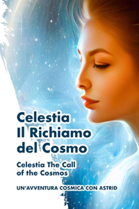 Celestia Il Richiamo del Cosmo