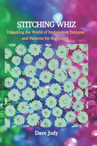 Stitching Whiz