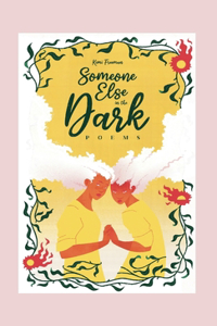 Someone Else in the Dark