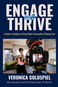Engage and Thrive
