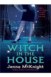 Witch in the House