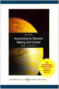 Accounting for Decision Making and Control