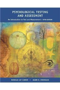 Psychological Testing and Assessment