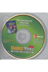 American Journey to World War 1, Studentworks Plus!