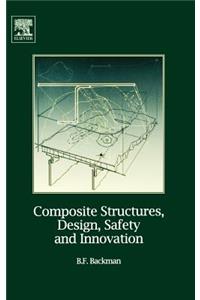 Composite Structures, Design, Safety and Innovation