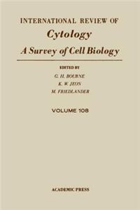 International Review of Cytology V108