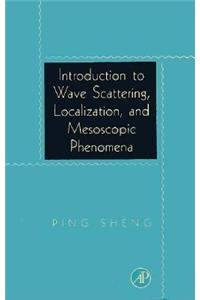 Introduction to Wave Scattering, Localization, and Mesoscopic Phenomena