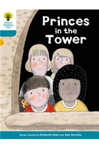 Oxford Reading Tree Biff, Chip and Kipper Stories Decode and Develop: Level 9: Princes in the Tower