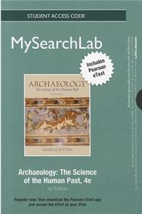 MySearchLab with Pearson eText -- Standalone Access Card -- for Archaeology