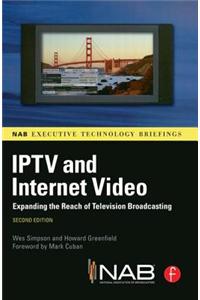 Iptv and Internet Video