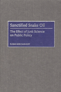 Sanctified Snake Oil