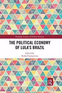 The Political Economy of Lula's Brazil