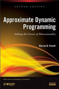 Approximate Dynamic Programmin