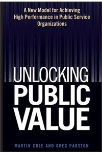 Unlocking Public Value