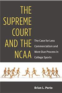 Supreme Court and the NCAA