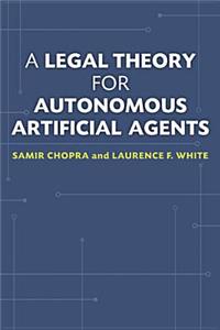 A Legal Theory for Autonomous Artificial Agents