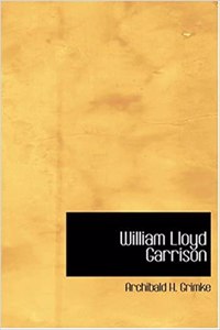 William Lloyd Garrison