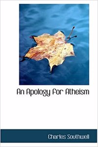 Apology for Atheism