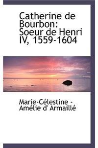 Catherine de Bourbon