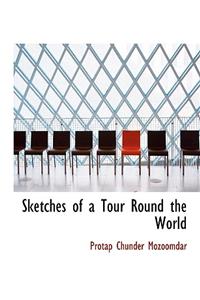 Sketches of a Tour Round the World
