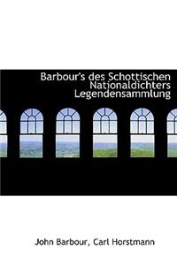 Barbour's Des Schottischen Nationaldichters Legendensammlung