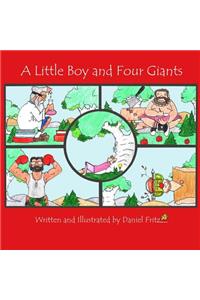 A Little Boy and Four Giants