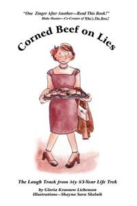 Corned Beef On Lies