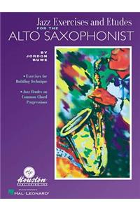 Jazz Exercises and Etudes for the Alto Saxophonist