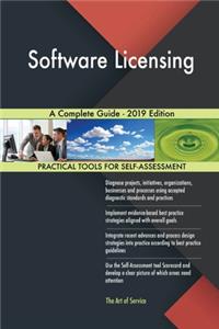 Software Licensing A Complete Guide - 2019 Edition