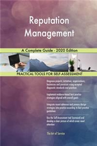 Reputation Management A Complete Guide - 2020 Edition