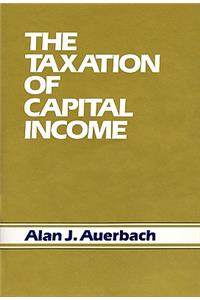 Taxation of Capital Income