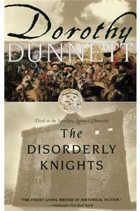 The Disorderly Knights: Book Three in the Legendary Lymond Chronicles