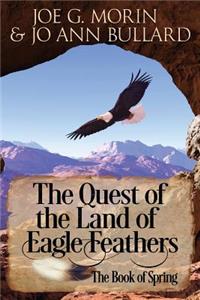 Quest of the Land of the Eagle Feathers