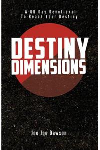 Destiny Dimensions
