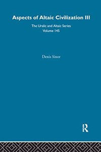 Aspects of Altaic Civilization III