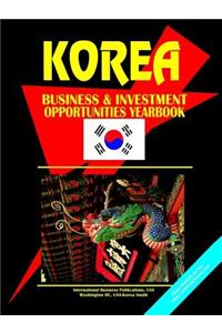 Korea South Business and Investment Opportunity Yearbook