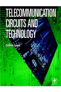 Telecommunication Circuits and Technology