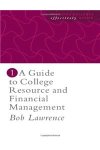 Guide to College Resource and Financial Management