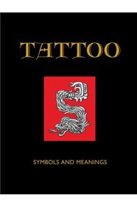 Tattoo: Symbol and Meanings