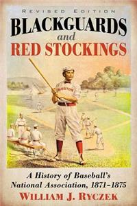 Blackguards and Red Stockings
