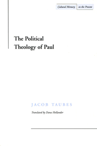 Political Theology of Paul