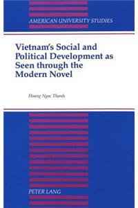 Vietnam's Social and Political Development as Seen Through the Modern Novel