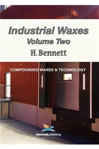 Industrial Waxes, Vol. 2, Compounded Waxes and Technology