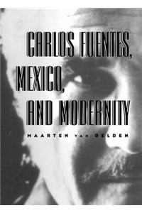 Carlos Fuentes, Mexico & Modernity