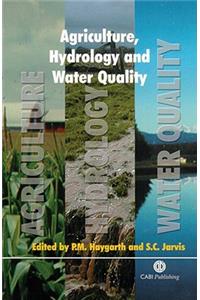 Agriculture, Hydrology and Water Quality