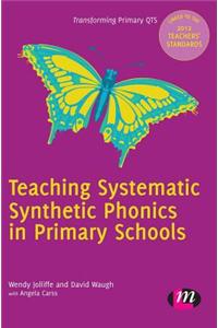 Teaching Systematic Synthetic Phonics in Primary Schools