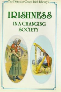 Irishness in a Changing Society