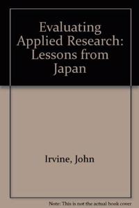 Evaluating Applied Research: Lessons from Japan