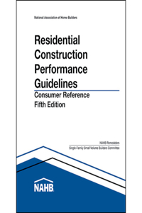 Residential Construction Performance Guidelines, Fifth Edition, Consumer Reference (Pack of 10)